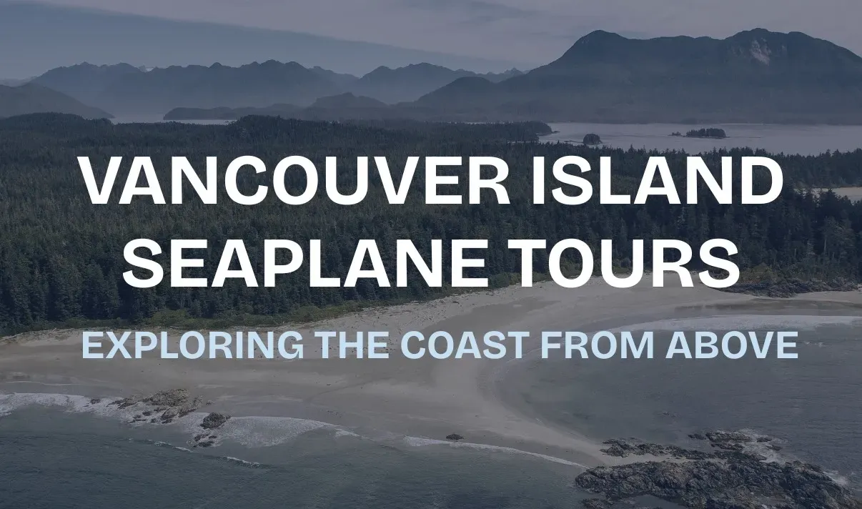 vancouver island seaplane tours